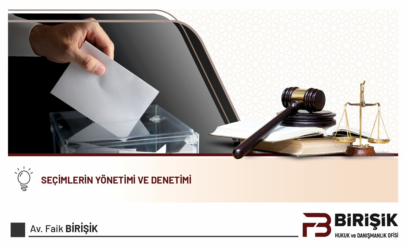 Seçimlerin Yönetimi ve Denetimi